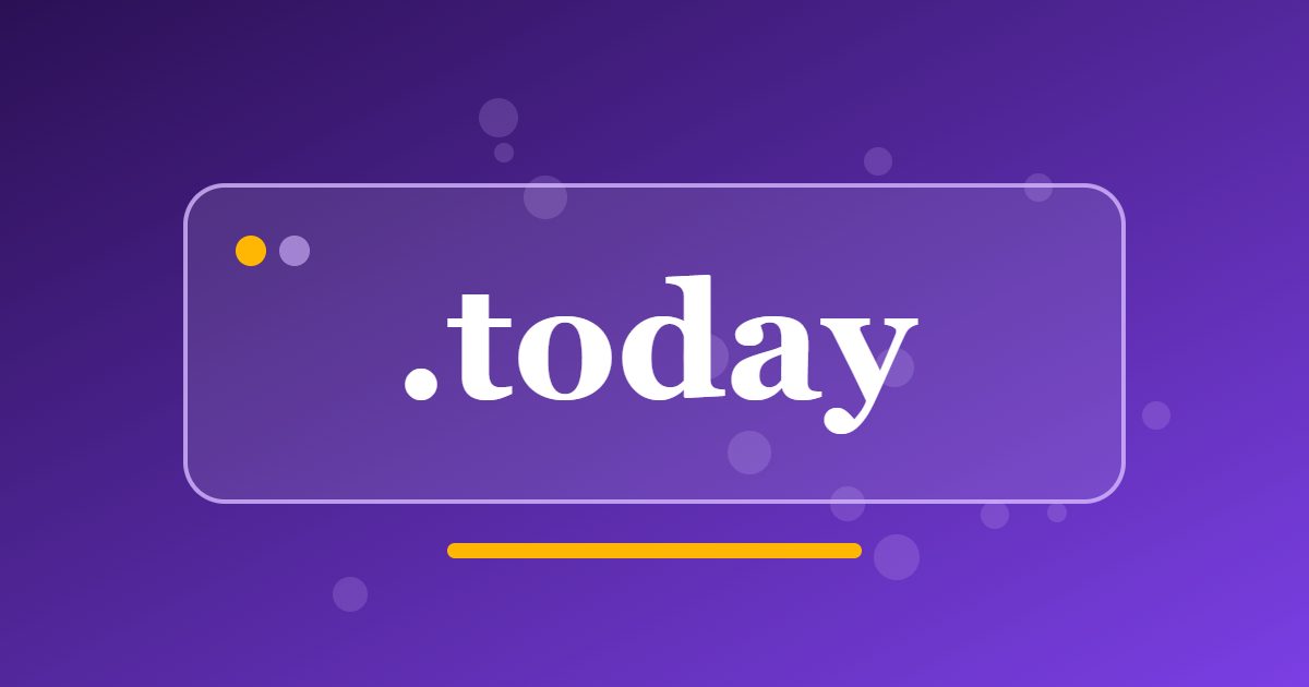 .today Domain: A Short Address for Daily News, Updates and Time-Sensitive Content