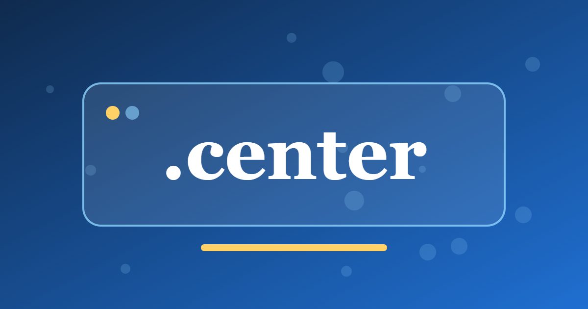 .center Domain: A Generic Address for Venues, Studios and Service Hubs