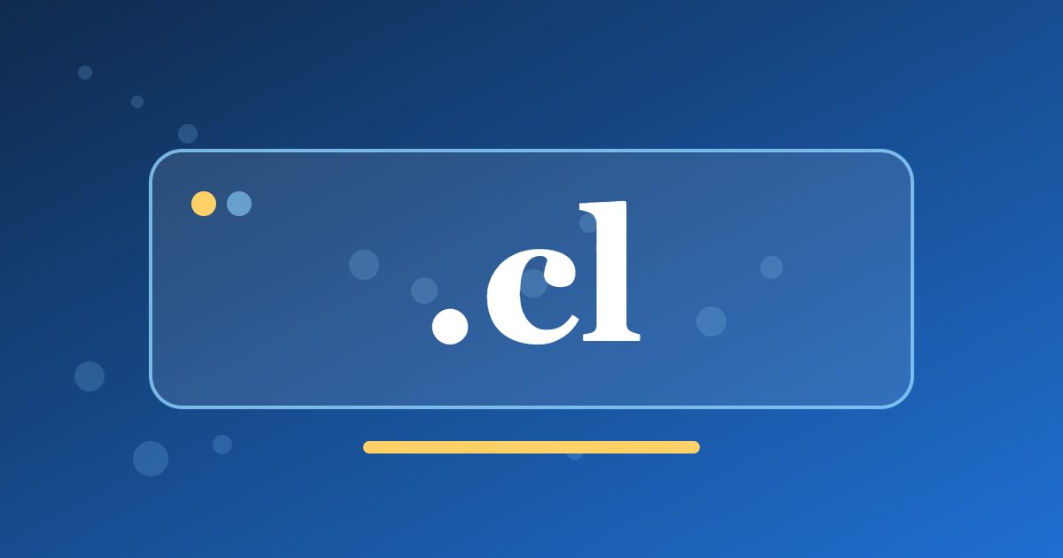 .cl Domain: The Country Address for Chilean Businesses and Local Projects