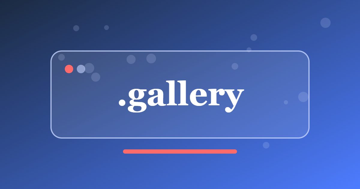 .gallery Domain: A Simple Address for Artists, Photographers and Exhibitions