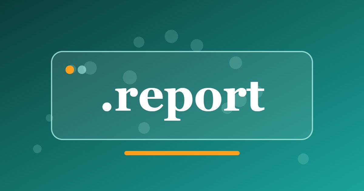 .report Domain: A Plain Address for News, Research and Published Findings