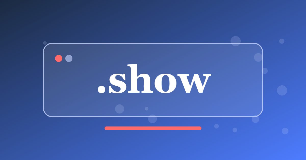 .show Domain: A Short Address for Programmes, Events and Live Performances