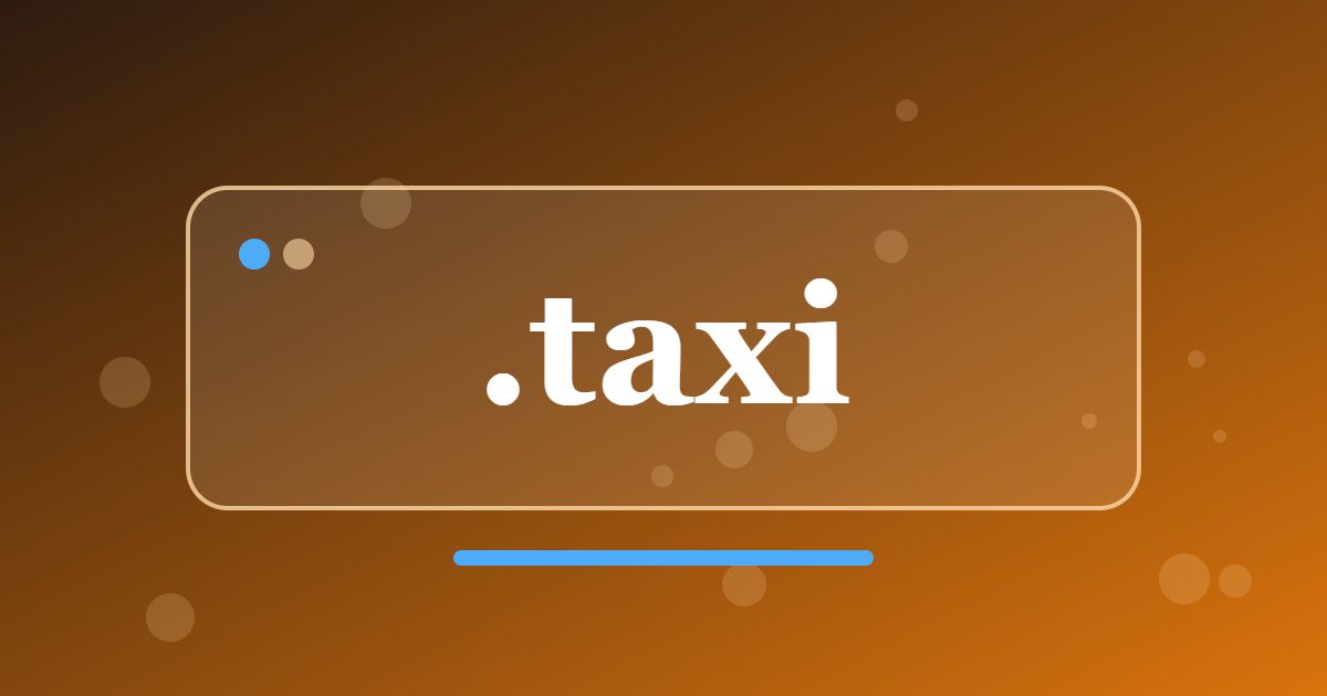 .taxi Domain: A Short Address for Cab Services, Drivers and Ride Bookings