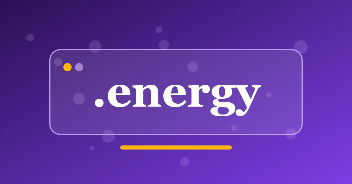 .energy Domain: A Generic Address for Power, Fuel and Renewable Projects