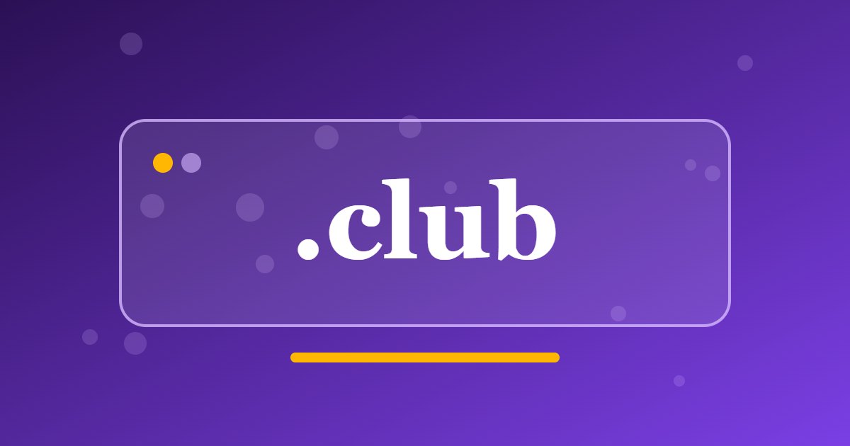 .club Domain: A Friendly Address for Communities, Teams and Fans