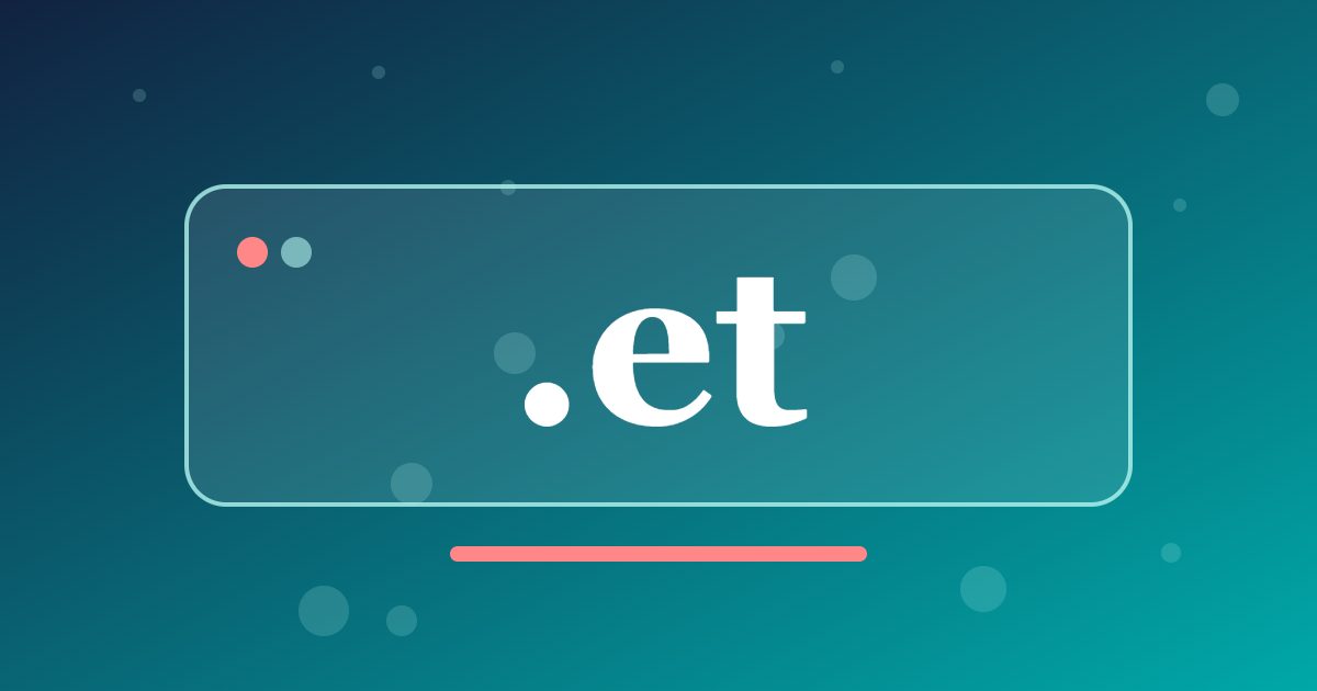 .et Domain: A National Address for Ethiopian Businesses and East African Projects