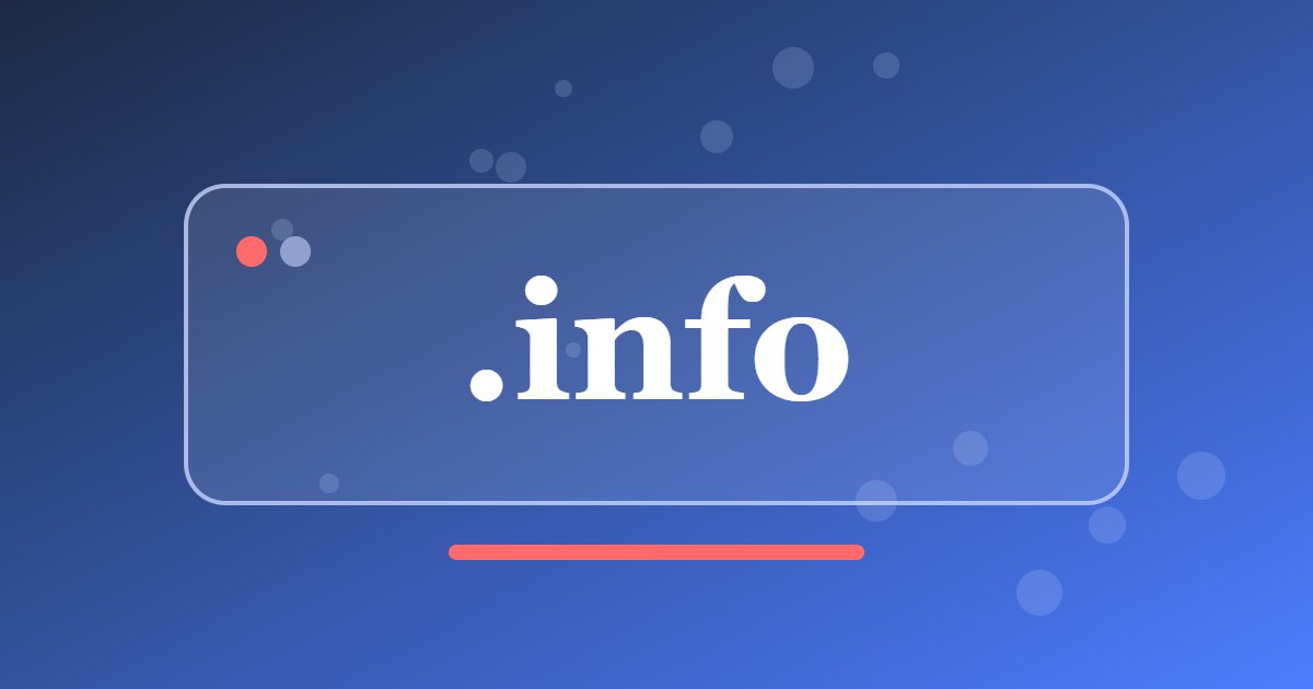.info Domain: History and Best Uses of the Extension for Information Sites