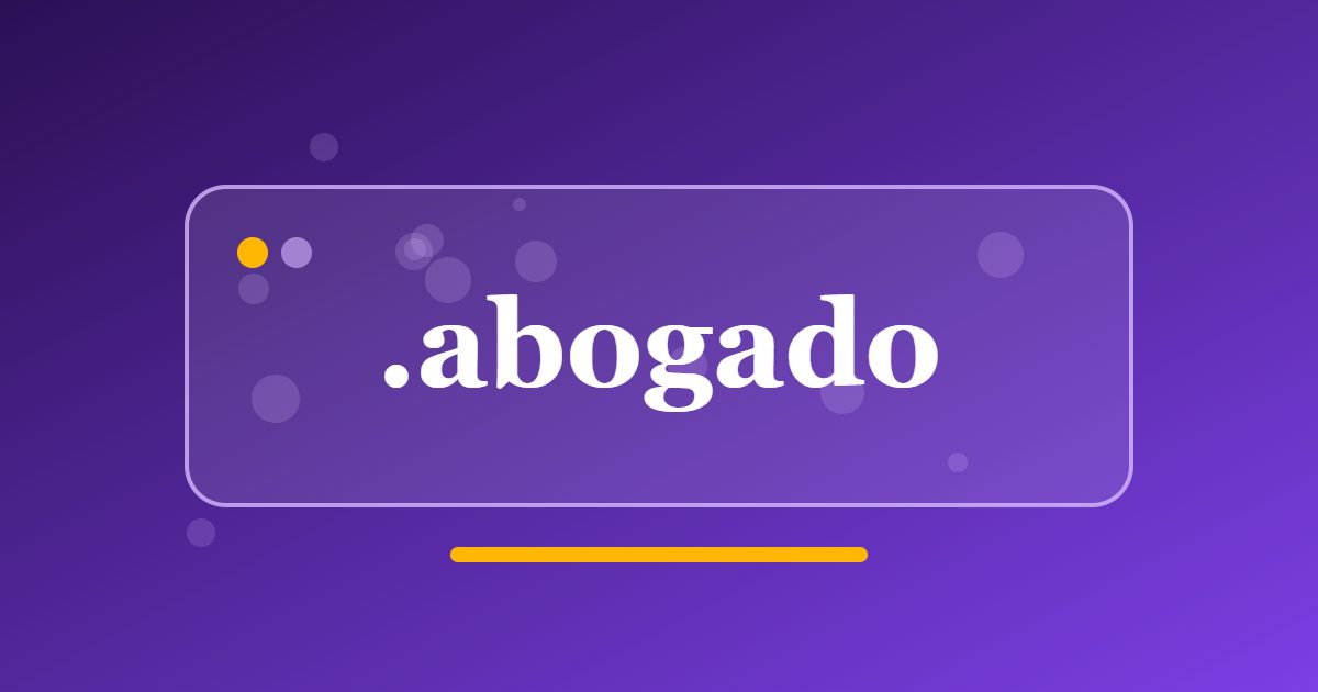 .abogado Domain: A Spanish Word for Lawyers and Legal Practices