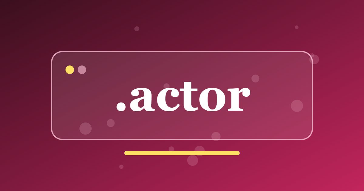 .actor Domain: A Stage and Screen Address for Performers, Agents and Schools