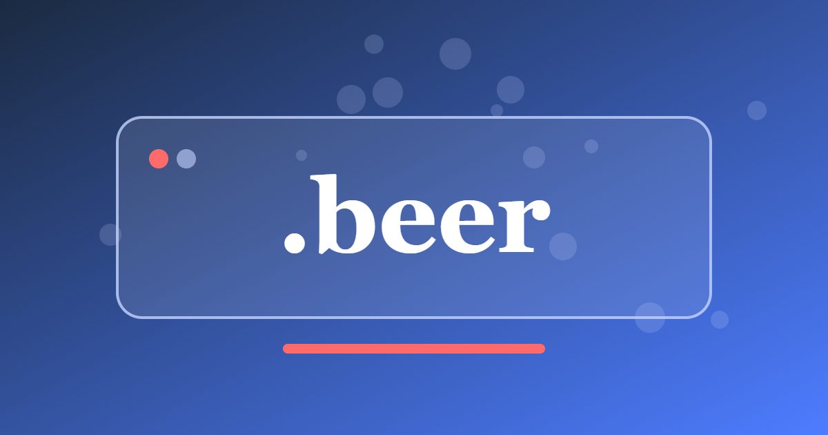 .beer Domain: A Direct Address for Breweries, Pubs and Craft Beer Writers