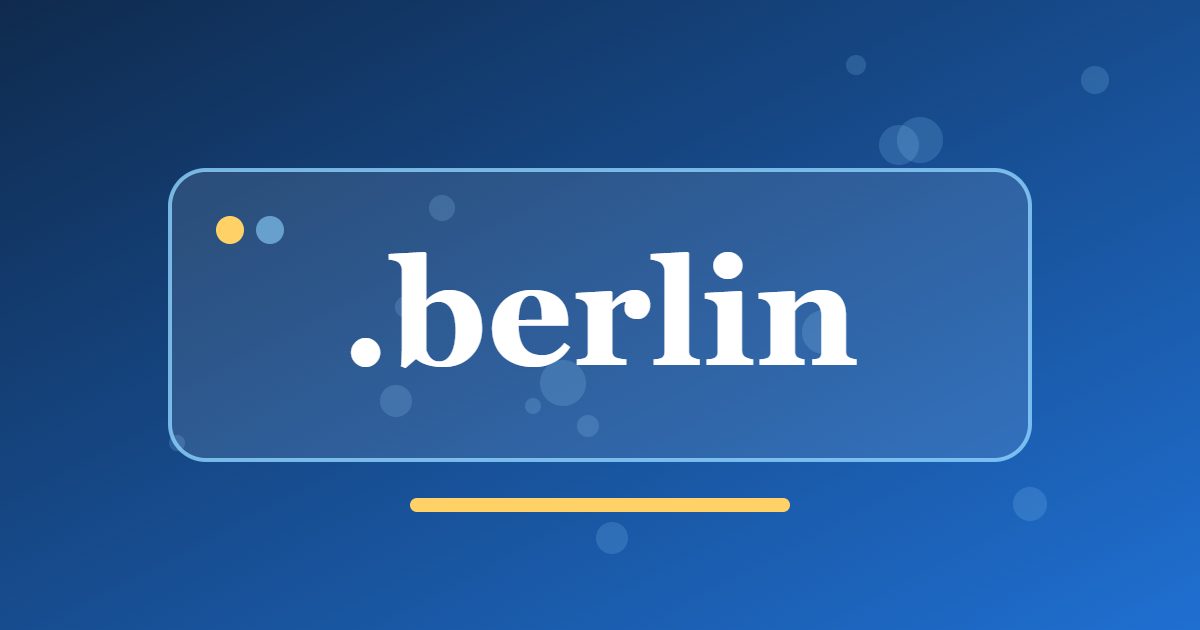 .berlin Domain: A City Address for Startups, Museums and Local Services