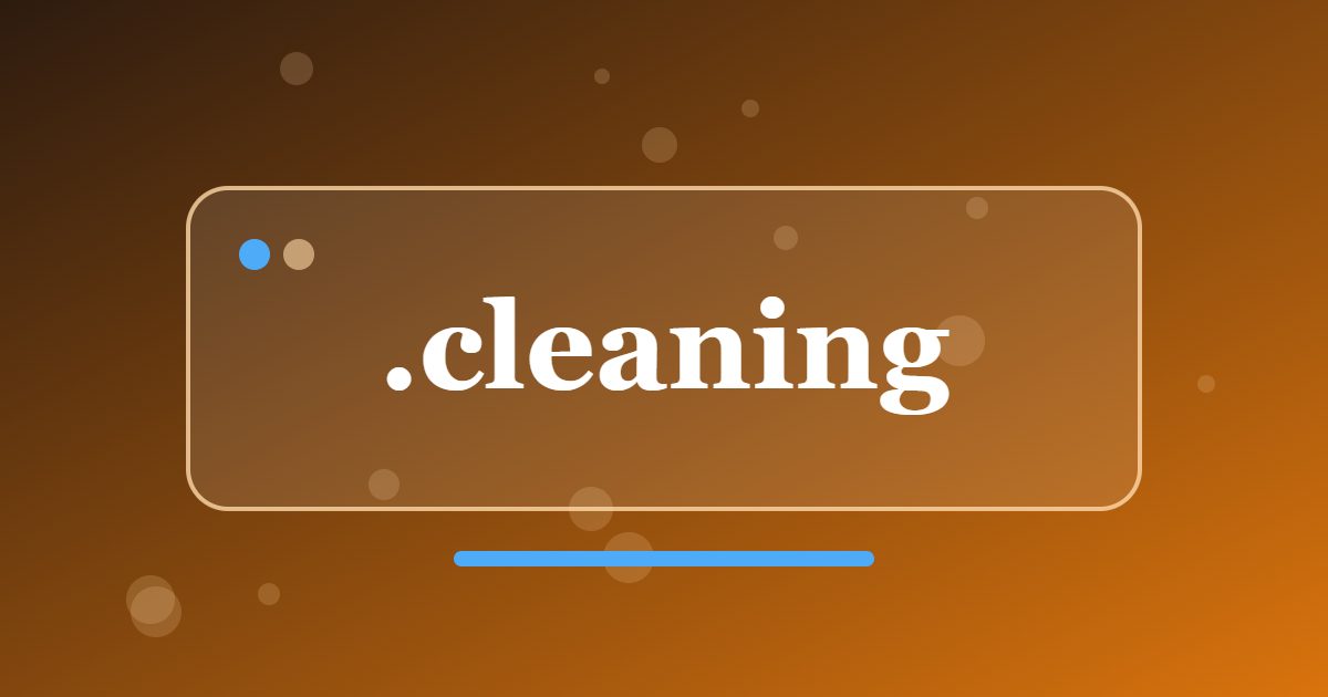 .cleaning Domain: A Direct Address for Home, Office and Commercial Cleaning Services