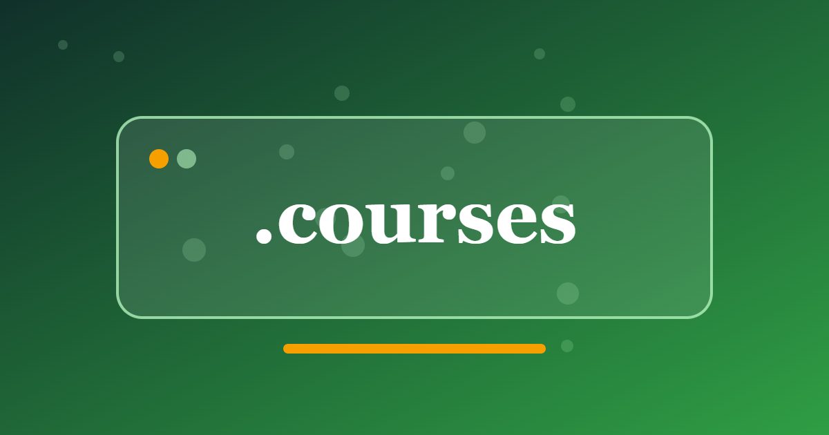 .courses Domain: A Learning Address for Online Classes, Tutors and Training Providers