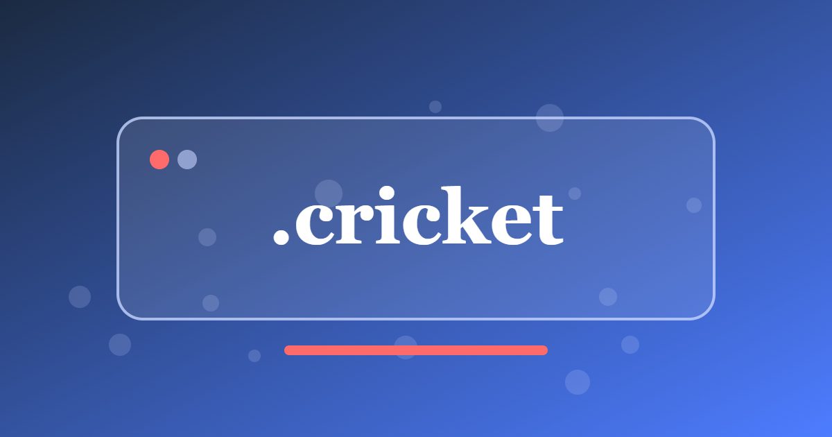 .cricket Domain: A Bat-and-Ball Address for Clubs, Leagues, Coaches and Fan Blogs