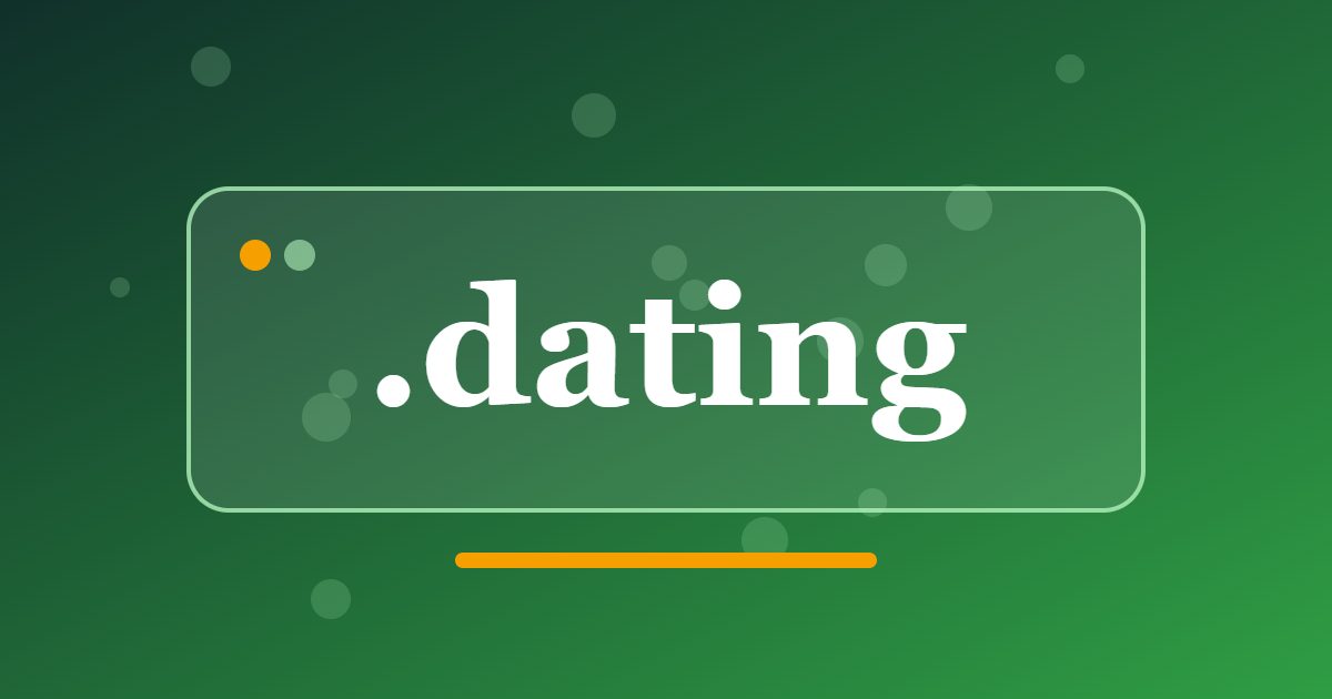 .dating Domain: A Clear Address for Interest Clubs and Social Meeting Platforms