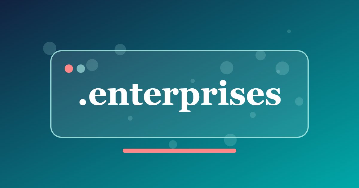 .enterprises Domain: A Business Address for Companies and Holding Groups