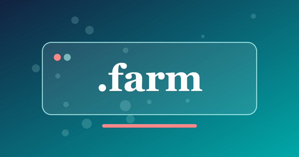 .farm Domain: A Rural Address for Growers, Farm Shops and Agritourism