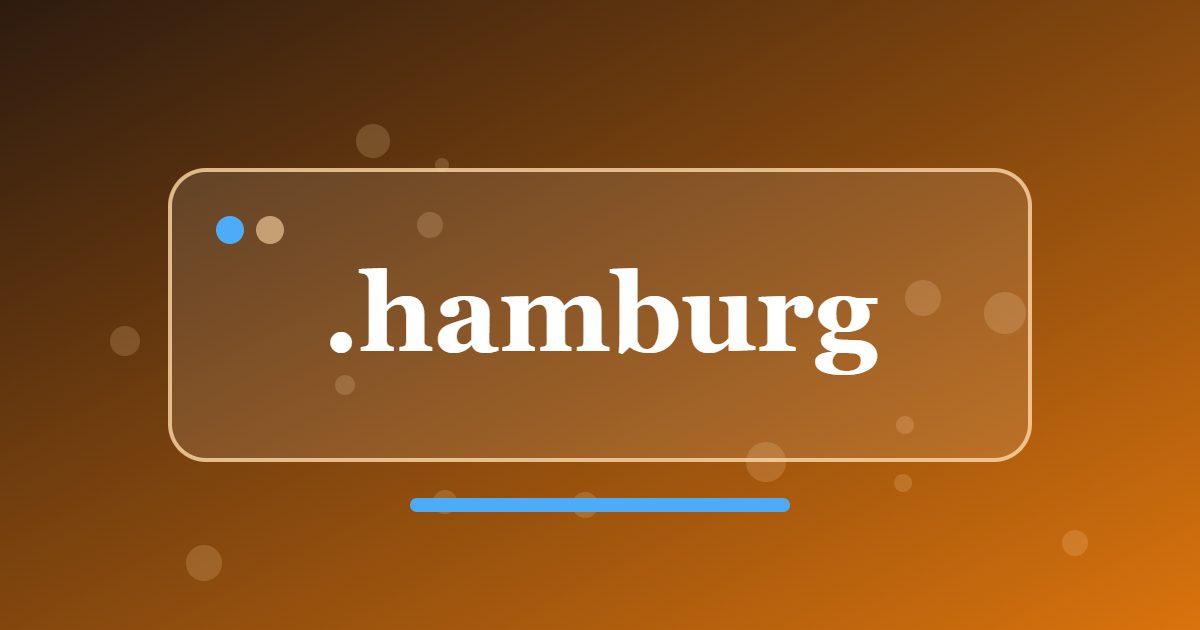 .hamburg Domain: A City Address for Businesses, Clubs and Guides in Hamburg