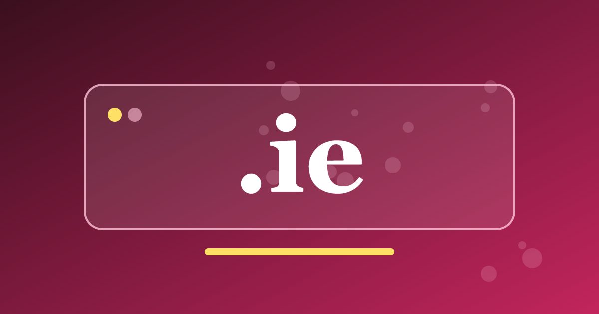 .ie Domain: The Irish Ending for Local Firms, Clubs and Community Projects