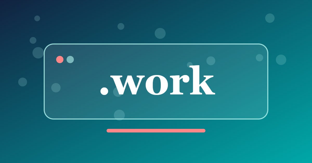 .work Domain: An Everyday Address for Freelancers, Portfolios and Job Platforms