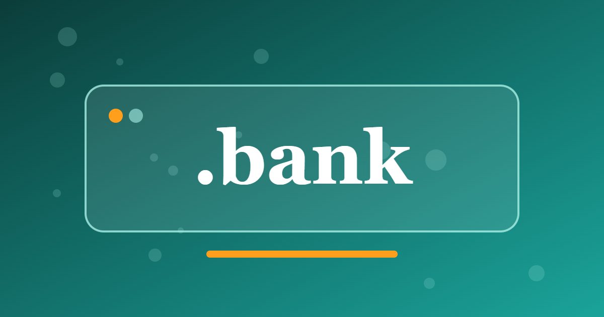 .bank Domain: A Restricted Zone for Banks and Other Financial Institutions