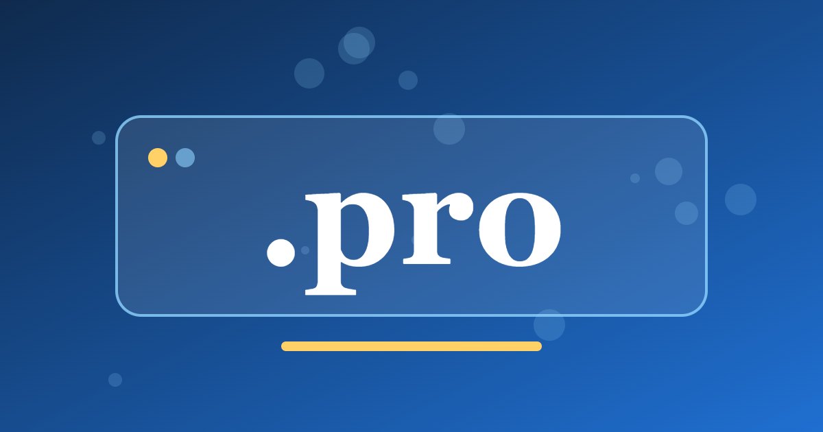 .pro Domain: The Extension for Professionals and Experts