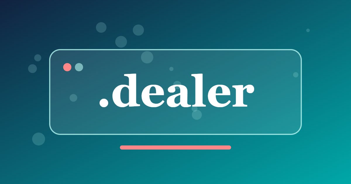 .dealer Domain: An Address for Car, Equipment and Wholesale Dealers